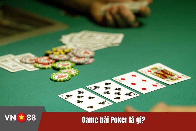 Game bài Poker là gì?